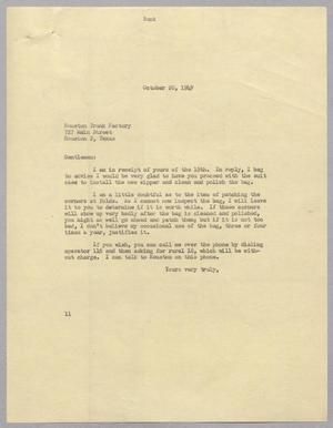 [Letter from I. H. Kempner to Houston Trunk Factory, October 20, 1949]