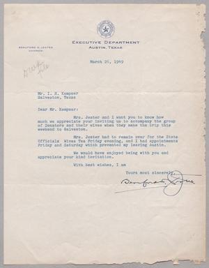 [Letter from Beauford H. Jester to Isaac H. Kempner, March 26, 1949]