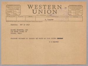 Primary view of object titled '[Telegram from Isaac H. Kempner to Lu-Tex Products, Inc., November 19, 1949]'.