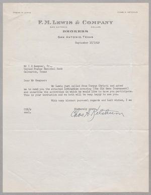 Primary view of object titled '[Letter from Chas. H. Ketchum to Mr. I. H. Kempner, September 15, 1949]'.