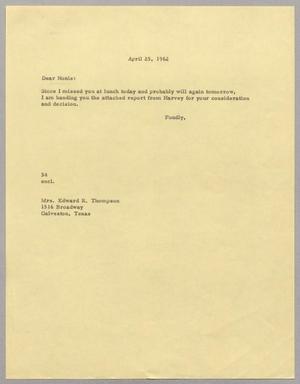 [Letter from Harris Leon Kempner to Mrs. Edward R. Thompson, April 25, 1962]