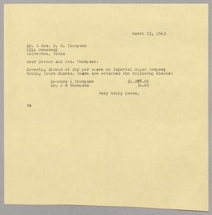 [Letter from T. E. Taylor to Dr. and Mrs. E. R. Thompson, March 13, 1963]