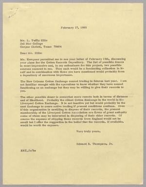 [Letter from Edward Randall Thompson, Jr. to Mr. L. Tuffly Ellis, February 17, 1965]