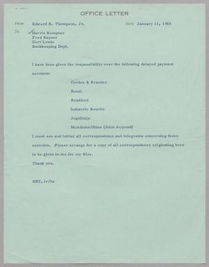 [Letter from Edward R. Thompson, Jr. to Harris Leon Kempner, Fred Rayner, Curt Lewis and Bookkeeping Dept., January 11, 1965]