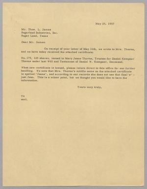 [Letter from T. E. Taylor to Thomas L. James, May 25, 1957]