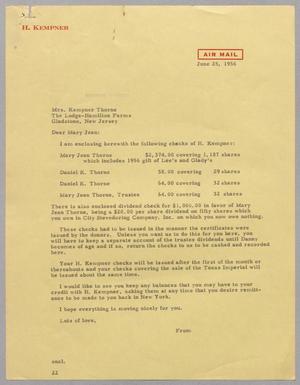 Primary view of object titled '[Letter from D. W. Kempner to Mrs. Kempner Thorne, June 25, 1956]'.