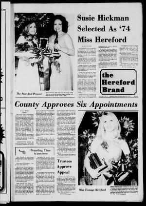 The Hereford Brand (Hereford, Tex.), Vol. 73, No. 13, Ed. 1 Thursday, March 28, 1974