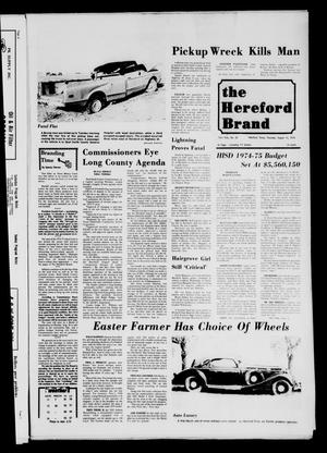 The Hereford Brand (Hereford, Tex.), Vol. 73, No. 32, Ed. 1 Thursday, August 15, 1974
