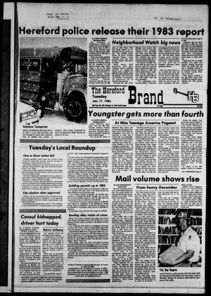 The Hereford Brand (Hereford, Tex.), Vol. 83, No. 140, Ed. 1 Tuesday, January 17, 1984
