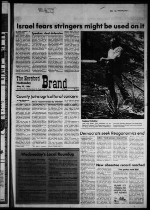 The Hereford Brand (Hereford, Tex.), Vol. 83, No. 236, Ed. 1 Wednesday, May 30, 1984