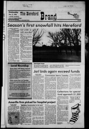 Primary view of object titled 'The Hereford Brand (Hereford, Tex.), Vol. 84, No. 110, Ed. 1 Wednesday, December 5, 1984'.