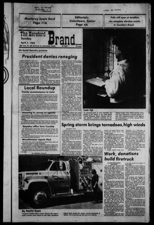 The Hereford Brand (Hereford, Tex.), Vol. 84, No. 196, Ed. 1 Sunday, April 7, 1985