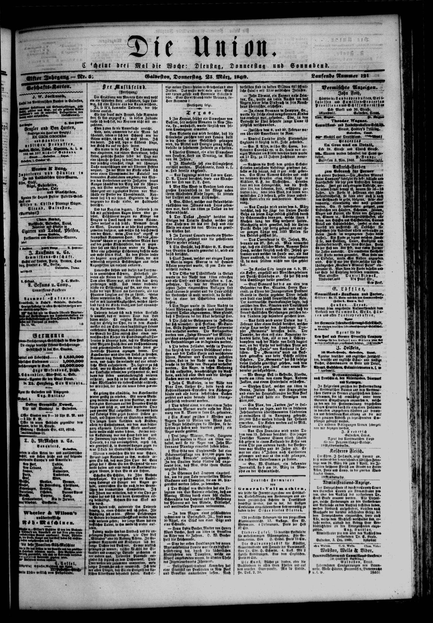 Die Union. (Galveston, Tex.), Vol. 11, No. 57, Ed. 1 Thursday, March 25, 1869
                                                
                                                    [Sequence #]: 1 of 4
                                                
