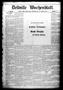 Thumbnail image of item number 1 in: 'Bellville Wochenblatt. (Bellville, Tex.), Vol. 1, No. 15, Ed. 1 Thursday, December 24, 1891'.