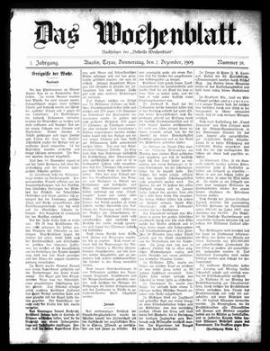 Primary view of object titled 'Das Wochenblatt. (Austin, Tex.), Vol. 1, No. 18, Ed. 1 Thursday, December 2, 1909'.