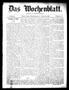 Thumbnail image of item number 1 in: 'Das Wochenblatt. (Austin, Tex.), Vol. 1, No. 18, Ed. 1 Thursday, December 2, 1909'.