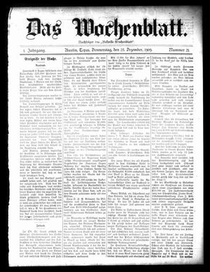 Das Wochenblatt. (Austin, Tex.), Vol. 1, No. 21, Ed. 1 Thursday, December 23, 1909