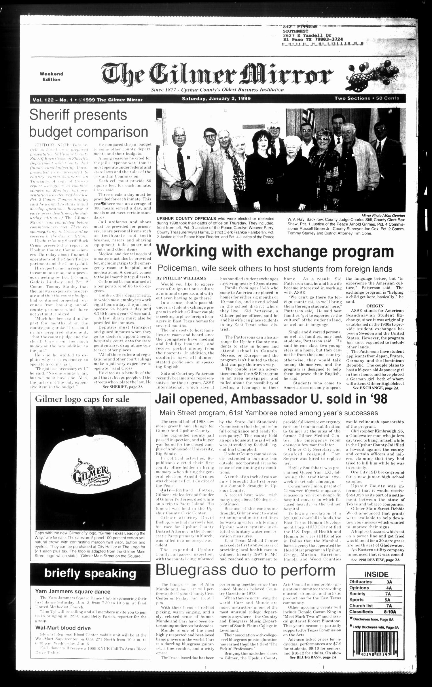 The Gilmer Mirror (Gilmer, Tex.), Vol. 122, No. 1, Ed. 1 Saturday, January 2, 1999
                                                
                                                    [Sequence #]: 1 of 18
                                                