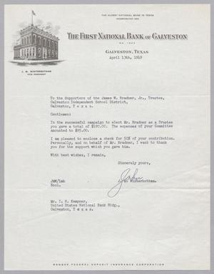 [Letter from J. M. Winterbotham to the Supporters of James W. Bradner Jr., April 13, 1949]