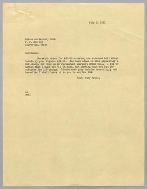 [Letter from I. H. Kempner to the Galveston Country Club, July 5, 1951]