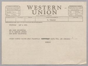 [Telegram from Henrietta Kempner to Mrs. Jack Hirschfeld, May 4, 1951]