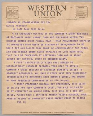 [Telegram to Harris L. Kempner, August 1951~]