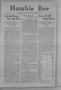 Thumbnail image of item number 1 in: 'Humble Bee (Baytown, Tex.), Vol. 07, No. 13, Ed. 1 Monday, January 6, 1930'.