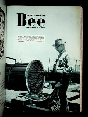 The Humble Refinery Bee (Houston, Tex.), Vol. 03, No. 18, Ed. 1 Thursday, September 9, 1937