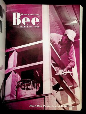 Primary view of object titled 'The Humble Refinery Bee (Houston, Tex.), Vol. 05, No. 16, Ed. 1 Thursday, August 10, 1939'.