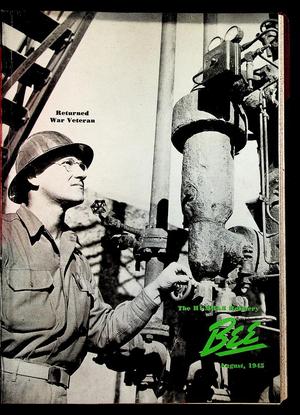 The Humble Refinery Bee (Houston, Tex.), Vol. 11, No. 08, Ed. 1 Wednesday, August 1, 1945