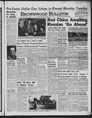 Brownwood Bulletin (Brownwood, Tex.), Vol. 55, No. 146, Ed. 1 Sunday, April 3, 1955