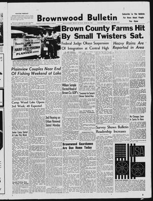 Brownwood Bulletin (Brownwood, Tex.), Vol. 58, No. 214, Ed. 1 Sunday, June 22, 1958