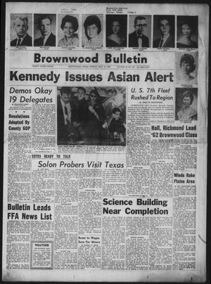 Brownwood Bulletin (Brownwood, Tex.), Vol. 62, No. 180, Ed. 1 Sunday, May 13, 1962