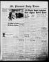 Newspaper: Mt. Pleasant Daily Times (Mount Pleasant, Tex.), Vol. 42, No. 256, Ed…