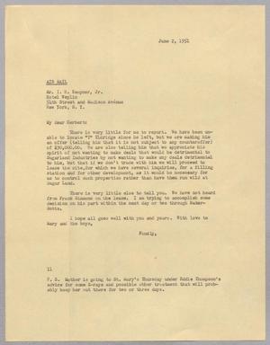 [Letter from I. H. Kempner to I. H. Kempner, Jr., June 2, 1951]