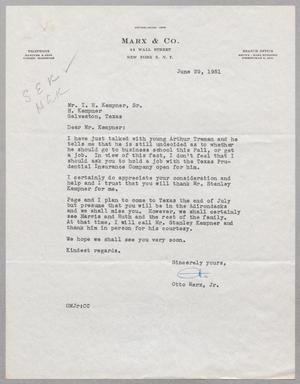 [Letter from Otto Marx, Jr. to Mr. I. H. Kempner, June 29, 1951]