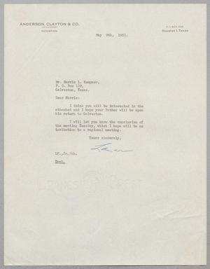 [Letter from Lamar Fleming, Jr. to Mr. Harris L. Kempner, May 9, 1951]