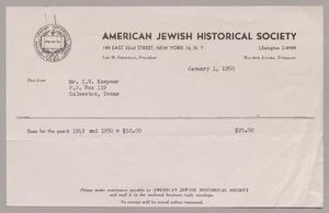 [Invoice for Annual Dues: American Jewish Historical Society. January 1950]