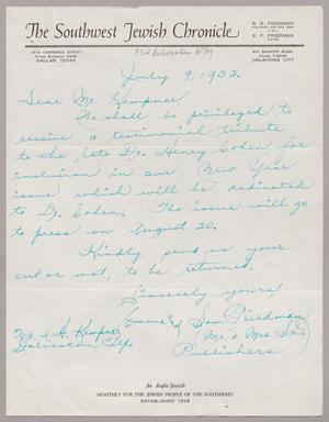 [Letter from S. D. Friedman and E. F. Friedman to Mr. I. H. Kempner, July 9, 1952]