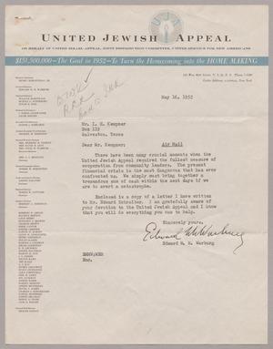 [Letter from Edward M. M. Warburg to Mr. I. H. Kempner, May 16, 1952]