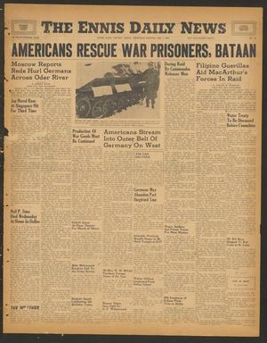 The Ennis Daily News (Ennis, Tex.), Vol. 54, No. 28, Ed. 1 Thursday, February 1, 1945