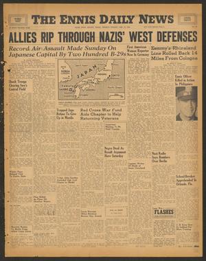 The Ennis Daily News (Ennis, Tex.), Vol. 54, No. 49, Ed. 1 Monday, February 26, 1945