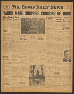 The Ennis Daily News (Ennis, Tex.), Vol. 54, No. 72, Ed. 1 Saturday, March 24, 1945
