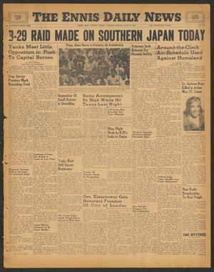 The Ennis Daily News (Ennis, Tex.), Vol. 54, No. 140, Ed. 1 Tuesday, June 12, 1945