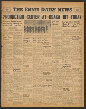 The Ennis Daily News (Ennis, Tex.), Vol. 54, No. 143, Ed. 1 Friday, June 15, 1945