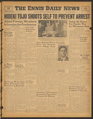 The Ennis Daily News (Ennis, Tex.), Vol. 54, No. 217, Ed. 1 Tuesday, September 11, 1945
