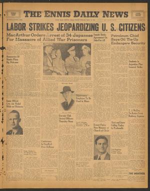 The Ennis Daily News (Ennis, Tex.), Vol. 54, No. 232, Ed. 1 Friday, September 28, 1945