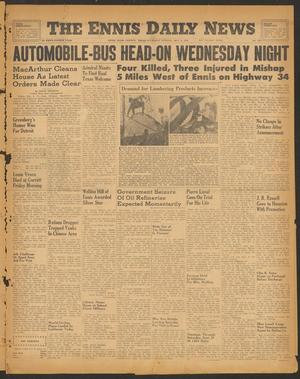 The Ennis Daily News (Ennis, Tex.), Vol. 54, No. 237, Ed. 1 Thursday, October 4, 1945