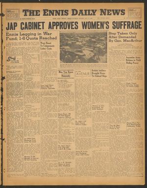 The Ennis Daily News (Ennis, Tex.), Vol. 54, No. 245, Ed. 1 Saturday, October 13, 1945