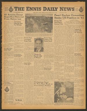 The Ennis Daily News (Ennis, Tex.), Vol. 54, No. 280, Ed. 1 Saturday, November 24, 1945